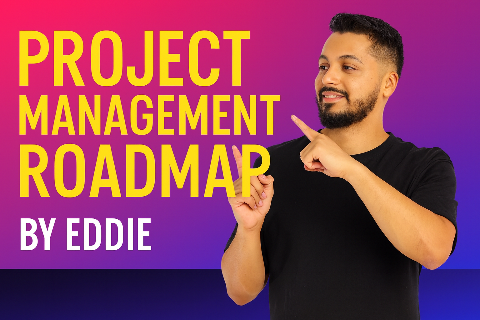 Project Management Roadmap