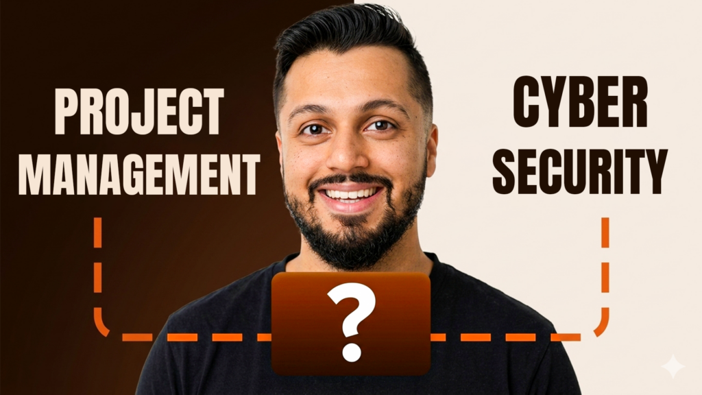 Project Manager vs Cybersecurity: Which Career Should You Pick in 2026?
